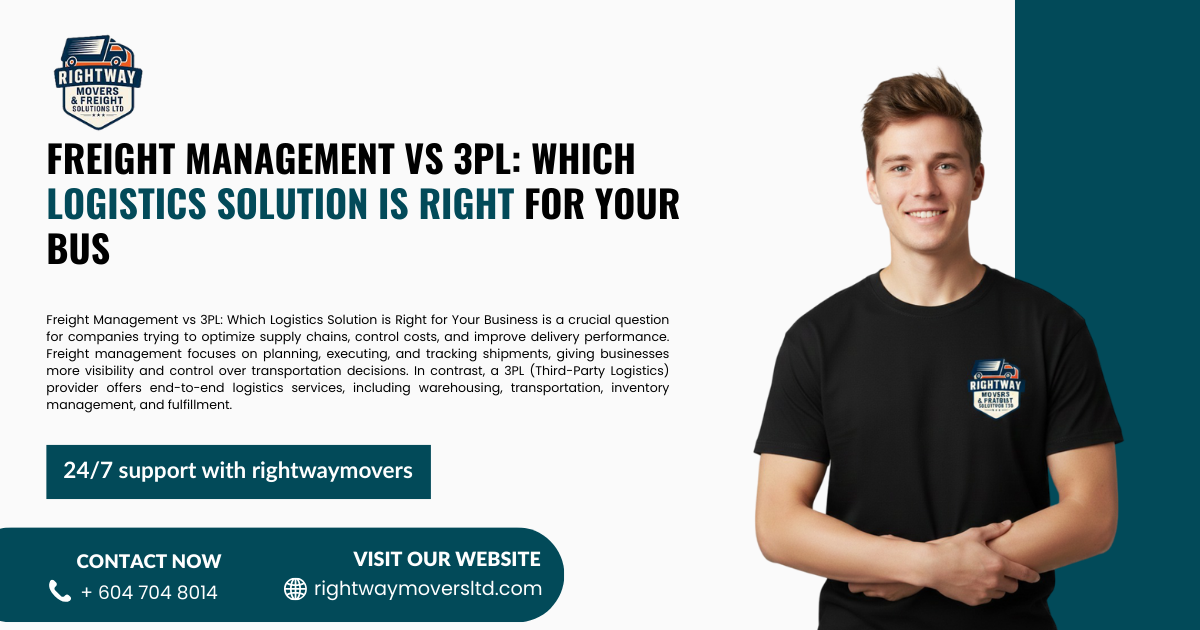 Freight Management vs 3PL: Which Logistics Solution is Right for Your Business